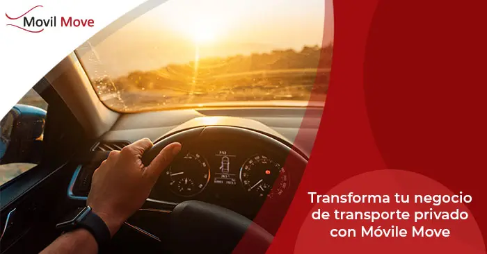 Revoluciona tu empresa de transportes privados con Móvil Move